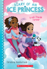 Frost Friends Forever (Diary of an Ice Princess #2) Cover Image