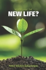 Do You Have The New Life?: How to Fill the Void in Your Life with Abundant Living By Wisdom Dafeamekpor Cover Image