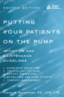 Putting Your Patients on the Pump By Karen M. Bolderman, Nicholas B. Argento (Contribution by), Gary Scheiner (Contribution by) Cover Image