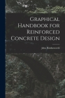 Graphical Handbook for Reinforced Concrete Design By John Hawkesworth Cover Image