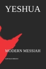 Yeshua: Modern Messiah By Santiago Orozco Cover Image