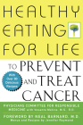 Healthy Eating for Life to Prevent and Treat Cancer Cover Image