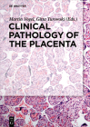 Clinical Pathology of the Placenta Cover Image