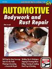 Automotive Bodywork and Rust Repair By Matt Joseph Cover Image