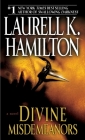 Divine Misdemeanors: A Novel (Merry Gentry #8) By Laurell K. Hamilton Cover Image