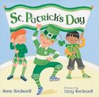 St. Patrick's Day By Anne Rockwell, Lizzy Rockwell (Illustrator) Cover Image