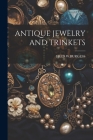 Antique Jewelry and Trinkets Cover Image