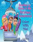 Color With Me! Brother or Sister & Me: Christmas Adventures! By Mary Lou Brown, Sandy Mahony Cover Image