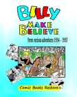 Billy make believe: Adventures from 1934 - 1935 By Comic Books Restore Cover Image