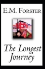The Longest Journey Illustrated By E. M. Forster Cover Image