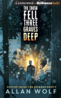The Snow Fell Three Graves Deep: Voices from the Donner Party Cover Image