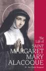 The Life of Saint Margaret Mary Alacoque Cover Image