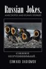 Russian Jokes, Anecdotes and Funny Stories By Edward Dadiomov Cover Image
