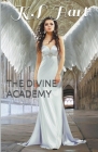 The Divine Academy By K. L. Hart Cover Image