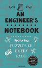 An Engineer's Notebook: Featuring 100 puzzles Cover Image