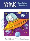 Stink: Solar System Superhero Cover Image