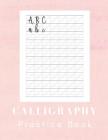 Calligraphy Practice Book: Handwriting Practice for Adults - 160 Sheet Pad  (Paperback)