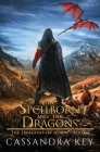 The Spellborn and The Dragons By Cassandra Key Cover Image
