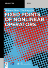 Fixed Points of Nonlinear Operators: Iterative Methods Cover Image
