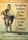 American Indians of the Ohio Country in the 18th Century Cover Image