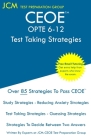 CEOE OPTE 6-12 - Test Taking Strategies: CEOE OPTE 6-12 076 - Free Online Tutoring - New 2020 Edition - The latest strategies to pass your exam. By Jcm-Ceoe Test Preparation Group Cover Image