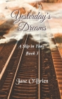 Yesterday's Dreams By Jane O'Brien Cover Image