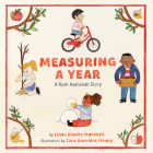 Measuring a Year: A Rosh Hashanah Story By Linda Elovitz Marshall, Zara González Hoang (Illustrator) Cover Image