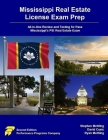 Mississippi Real Estate License Exam Prep: All-in-One Review and Testing to Pass Mississippi's PSI Real Estate Exam By Stephen Mettling, David Cusic, Ryan Mettling Cover Image