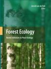 Forest Ecology: Recent Advances in Plant Ecology By Arnold Van Der Valk (Editor) Cover Image