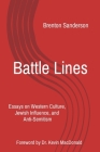 Battle Lines: Essays on Western Culture, Jewish Influence, and Anti-Semitism By Brenton Sanderson Cover Image
