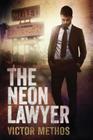 The Neon Lawyer Cover Image