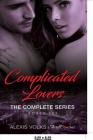 Complicated Lovers - The Complete Series By Third Cousins Cover Image