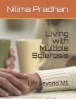 Living with Multiple Sclerosis: Life beyond MS Cover Image