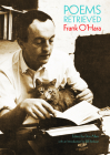 Poems Retrieved (City Lights/Grey Fox) By Frank O'Hara, Bill Berkson (Introduction by), Don Allen (Editor) Cover Image