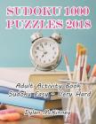 Sudoku 1000 Puzzles 2018: Adult Activity Book: Sudoku Easy - Very Hard Cover Image