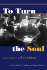 To Turn the Soul: Essays Inspired by Jacob Klein Cover Image