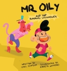 Mr Oily and the runaway lawnmower Cover Image
