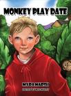 Monkey Play Date By Myra Marsh Cover Image