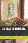 La Casa de Muñecas By Rosario de Acuña Y. Villanueva Cover Image
