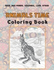 Animals Time - Coloring Book - Deer, Red panda, Squirrel, Lion, other By Estelle Avery Cover Image