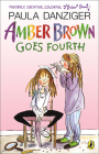 Amber Brown Goes Fourth By Paula Danziger, Tony Ross (Illustrator) Cover Image