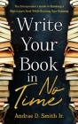 Write Your Book in No Time By Andrae Smith Cover Image