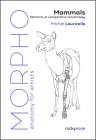 Morpho: Mammals: Elements of Comparative Morphology By Michel Lauricella Cover Image