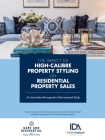 The Impact of High Calibre Property Styling on Residential Property Sales: An Australian Retrospective Observational Study By Anne-Maree Russell, Interior Design Association (Co-Producer) Cover Image