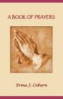 A Book of Prayers By Erma J. Coburn Cover Image