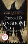 Crooked Kingdom: A Sequel to Six of Crows Cover Image