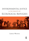 Environmental Justice and the Rights of Ecological Refugees Cover Image