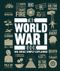 The World War I Book (DK Big Ideas) Cover Image