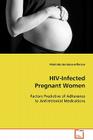 HIV-Infected Pregnant Women Cover Image