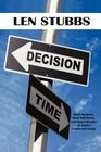 Decision Time: A Guide To The Real Answers, Real Solutions and Real Results of Christ Centered Living. Cover Image